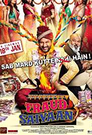 Fraud Saiyyan 2019 Movie